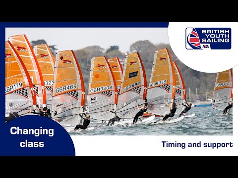 British Youth Sailing - changing class - timing and support