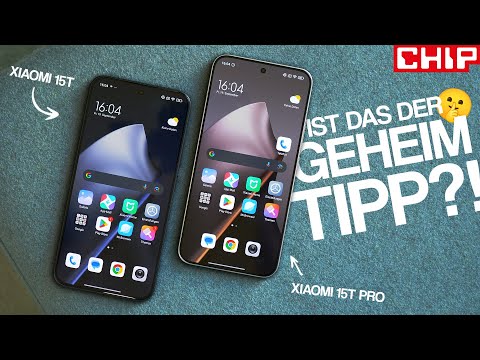 Harte Ansage an Hater: Xiaomi 15T & 15T Pro im Test | CHIP
