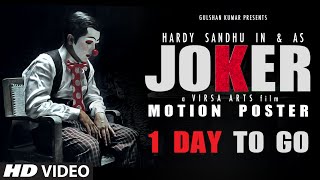 Motion Poster: 'Joker' by Hardy Sandhu | Releasing on 17th October