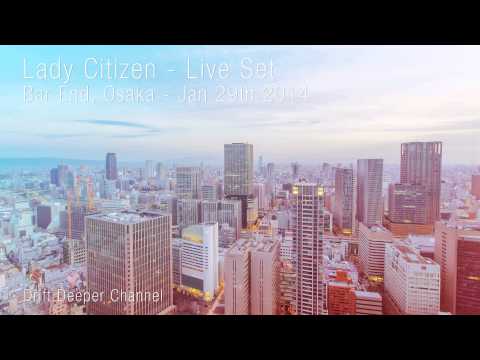 Lady Citizen Live set at Bar End, Osaka - Jan 29th 2014