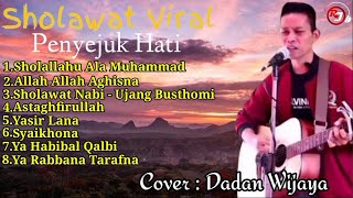 Download lagu Sholawat penyejuk hati | Cover Dadan Wijaya mp3