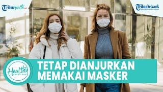 Tetap Terapkan Protokol Kesehatan! Ini Hal yang Perlu Diwaspadai bagi Kelompok Rentan di New Normal