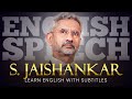 ENGLISH SPEECH | S. JAISHANKAR: India's Five Pledges (English Subtitles)
