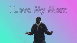 I Love My Mom [Kids Trap] Music Video