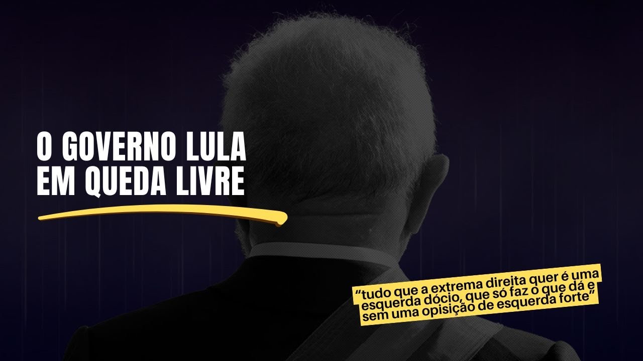 O governo Lula em queda livre
