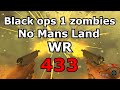 Black Ops 1 NML World Record 433 Kills By Scottiei3 (no mans land)