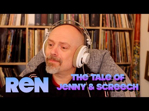 Ren: The Tale Of Jenny and Screech - reaction