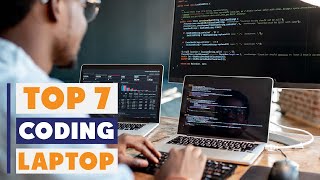 Best Laptops for Coding in 2025: Top 7 Picks for Developers