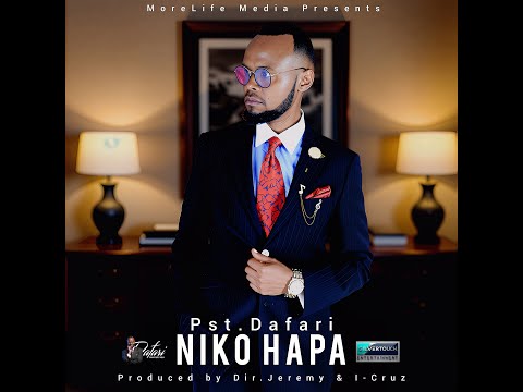Dafari - Niko Hapa (Official Audio)