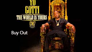 Yo Gotti - Buy Out (CM7 -16 )