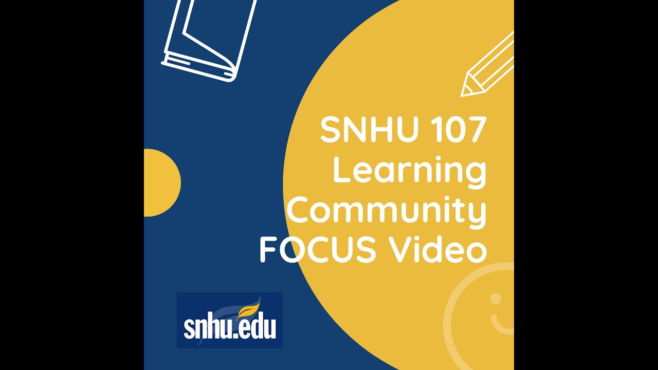 Module 2--HOMEWORK HELP SNHU 107: What's Due in Week 2 & Using Templates Overview