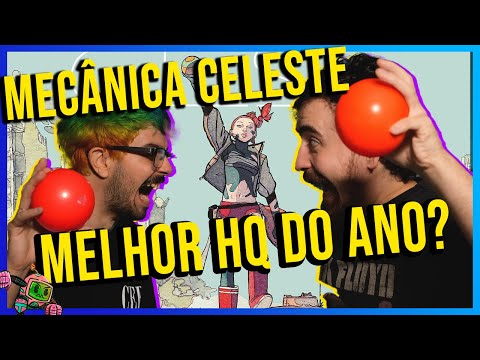 a #HQ mais DIVERTIDA do ano? MECÂNICA CELESTE  Review - | Anti Plano #40