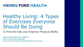 Healthy Living Lecture September 2, 2025: Four Exercises Everyone Should Be Doing
