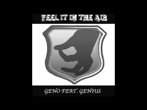 Feel it in the Air (Geno Feat. Genius)