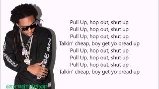 Migos - Pull Up (lyrics) (2016)