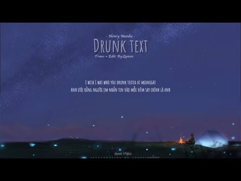 Henry Moodie - drunk text