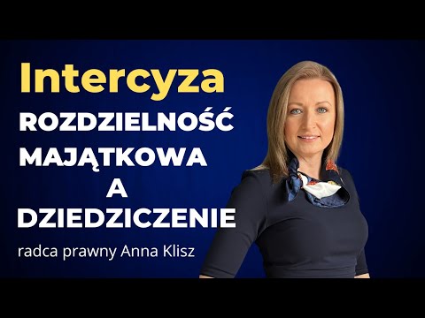 Rozdzielność majątkowa i intercyza, a dziedziczenie #dziedziczenie #intercyza #rozdzielnośćmajątkowa