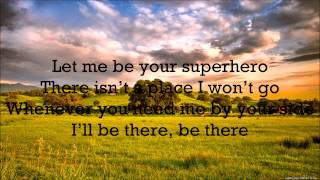 Ross Lynch Superhero [Lyrics] Austin and Ally