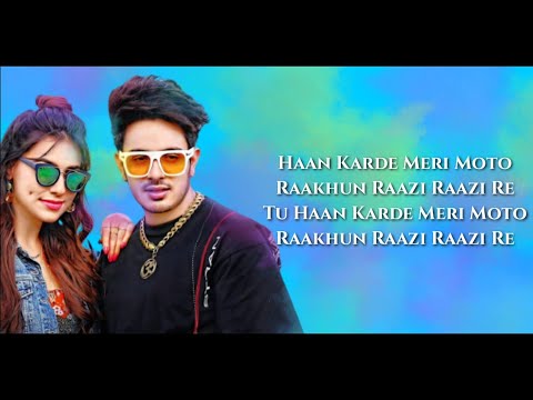 Wish "Haan Karde Meri Moto" Full Song (Lyrics) ▪︎ Diler Kharkiya Ft. Ginni Kapoor