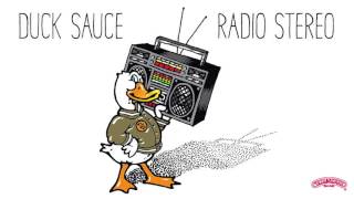 Duck Sauce - Radio Stereo (Radio Edit) [Official Audio]
