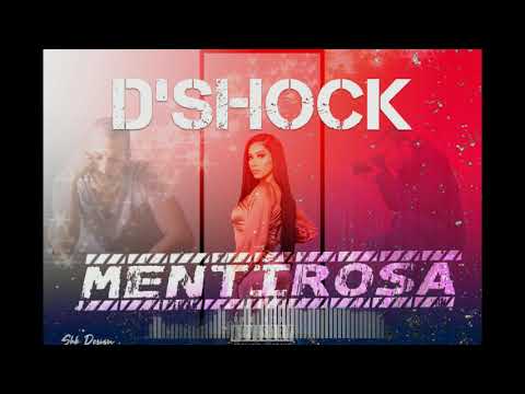 D'shock - Mentirosa