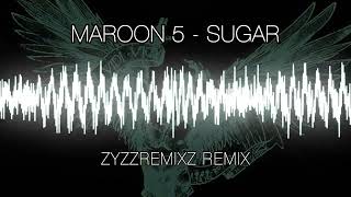 Maroon 5 - Sugar (Zyzzremixz Hardstyle Remix) #zyzzhardstyle #zyzzdance #hardstyleremix