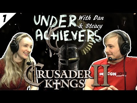 Crusader Kings 2 | Pagan Fury | Under Achievers | Part 1