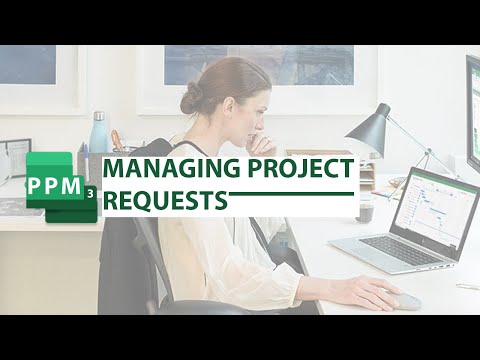 PPM3 - Managing Project Requests