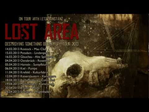 Lost Area: Destroying Something Beautiful-Tour 2013 - Tourtrailer