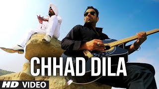 Chhad Dila  Lehmber Hussainpuri Full Video Song  