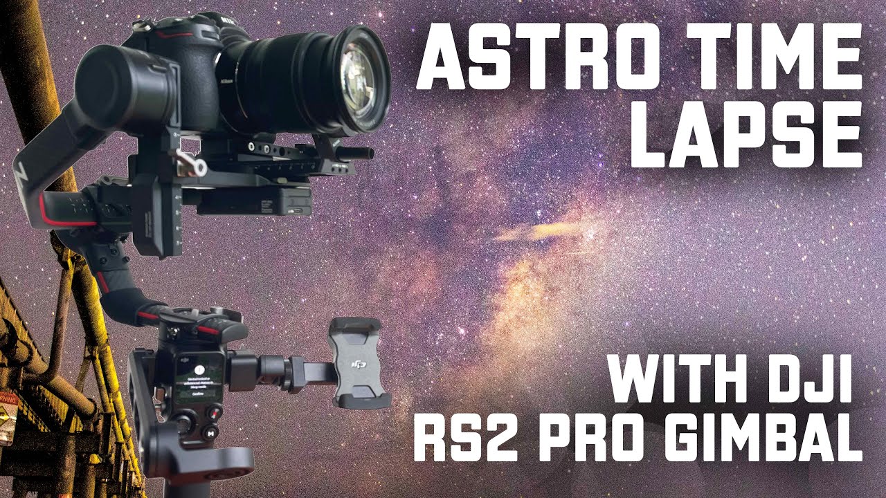 Panning MILKY WAY TIME LAPSE with Ronin RS2 Pro GIMBAL