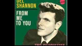 From Me To You  -  Del Shannon 1963