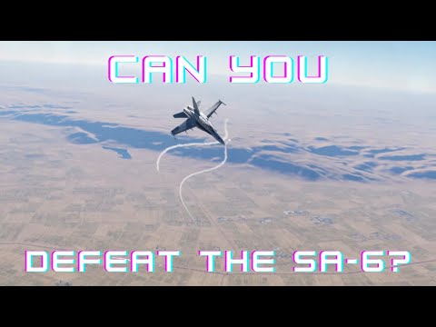 Missile Defense: Can YOU defeat the SA-6?