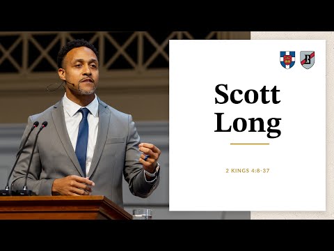 Scott Long | 2 Kings 4:8-37