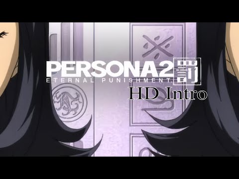 Persona 2 Eternal Punishment PSP 4K HD Intro with Remastered Audio