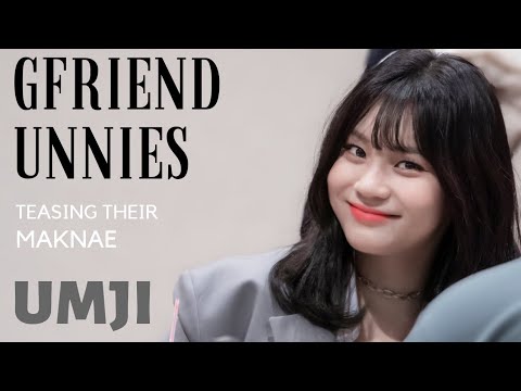 GFRIEND UNNIES TEASING THEIR MAKNAE UMJI