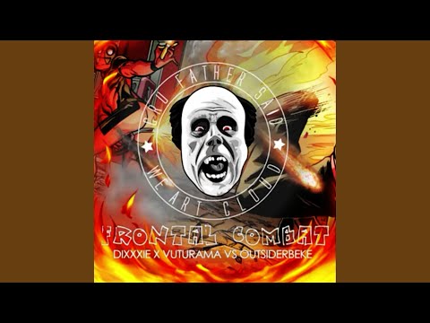 Frontal Combat (feat. Outsiderbxck, Dixxxie X Vuturama)