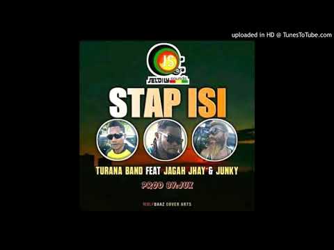 Stap Isi - Turana Band X Jagah Jhay X Junky (2020 Fresh)