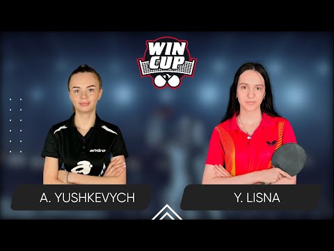12:45 Anastasiia Yushkevych - Yaroslava Lisna West 2 WIN CUP 15.07.2024 | TableTennis WINCUP