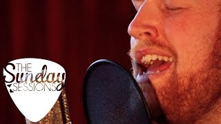 Gavin James - Remember Me (Live for The Sunday Sessions)