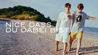 Die Lochis - Nice dass du dabei bist (Offizielles Musikvideo)