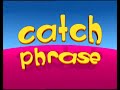 Catchphrase Theme 2000