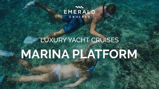 Emerald Cruises: Marina Platform Emerald Cruises: Marina Platform