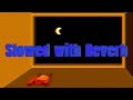 The Way Slowed And Reverb