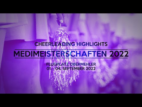MEDIMEISTERSCHAFTEN 2022 | Cheerleading Highlights