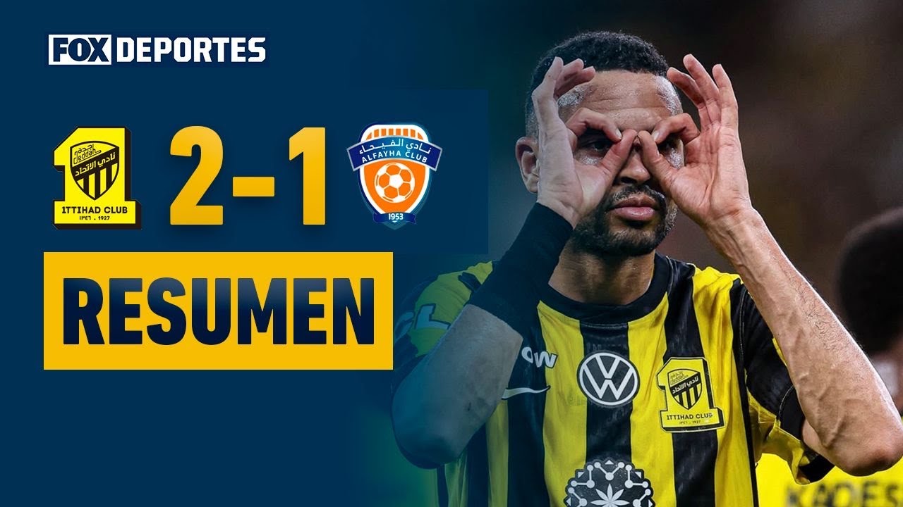 💪 ¡AGÓNICO TRIUNFO! | Al Ittihad 2-1 Al Fayha | HIGHLIGHTS | Jornada 22 | SPL 2026