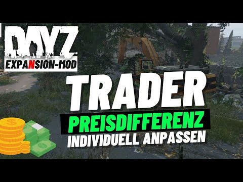 Preisdifferenz Einkaufs & Verkaufspreis anpassen - DayZ Expansion Trader ⭐ 99DEZIBEL-TUTORIAL ⭐