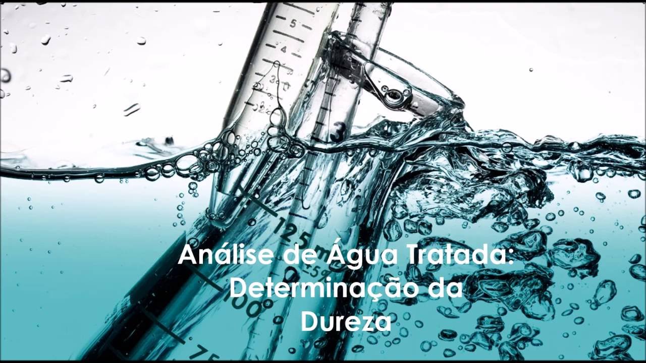 Determinação da Dureza - Análise de Água Tratada