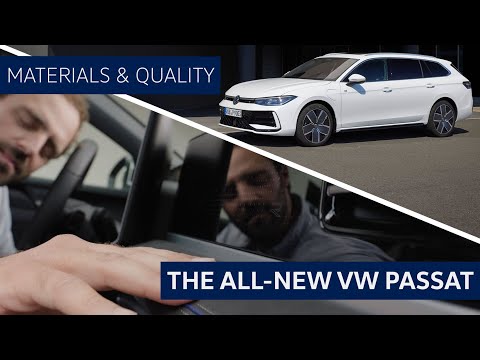 The all-new VW Passat - Materials & Quality