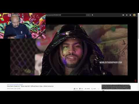 DAVE EAST-QUANY GZ-NEVER HAD SHIT(OFFICIAL MUSIC VIDEO WSHH EXCLUSIVE CRs WORLD REACTION